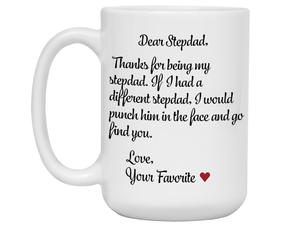 Funny Gifts for Stepdads - Thanks for Being My Stepdad Gag Coffee Mug - Father's Day Gift Idea