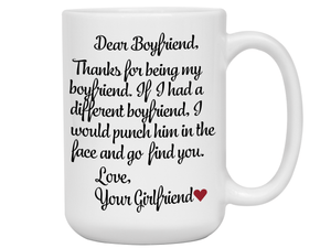 Funny Gifts for Boyfriends - Thanks for Being My Boyfriend Gag Coffee Mug