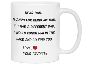 Funny Gifts for Dads - Thanks for Being My Dad Gag Coffee Mug - Father's Day Gift Idea #2