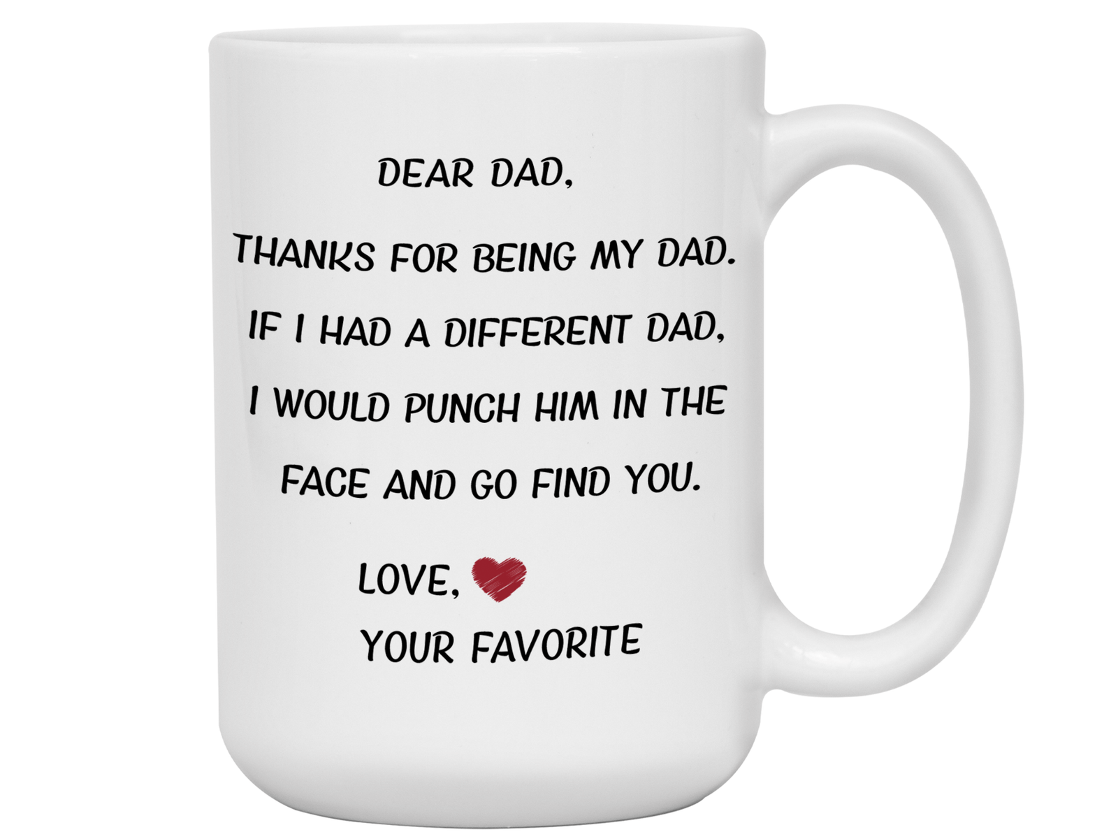 Funny Gifts for Dads - Thanks for Being My Dad Gag Coffee Mug - Father's Day Gift Idea #2