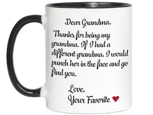 Funny Gifts for Grandmas - Thanks for Being My Grandma Gag Coffee Mug