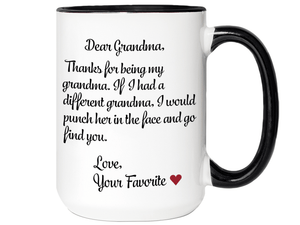 Funny Gifts for Grandmas - Thanks for Being My Grandma Gag Coffee Mug