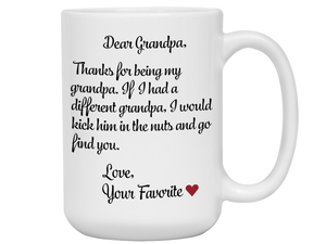 Funny Gifts for Grandpas - Thanks for Being My Grandpa Gag Coffee Mug