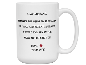 Funny Gifts for Husbands - Thanks for Being My Husband Gag Coffee Mug