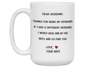 Funny Gifts for Husbands - Thanks for Being My Husband Gag Coffee Mug