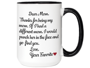Funny Gifts for Moms - Thanks for Being My Mom Gag Coffee Mug - Mother's Day Gift Idea