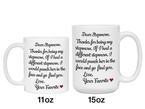 Funny Gifts for Stepmoms - Thanks for Being My Stepmom Gag Coffee Mug - Mother's Day Gift Idea