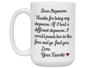 Funny Gifts for Stepmoms - Thanks for Being My Stepmom Gag Coffee Mug - Mother's Day Gift Idea