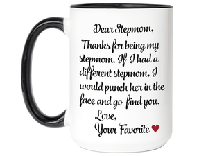 Funny Gifts for Stepmoms - Thanks for Being My Stepmom Gag Coffee Mug - Mother's Day Gift Idea