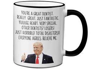 Funny Gifts for Dentists - Trump Great Fantastic Dentist Coffee Mug