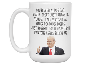 Funny Dog Dad Gifts - Trump Great Fantastic Dog Dad Coffee Mug