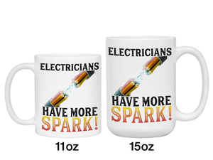 Funny Gifts for Electricians - Electricians Have More Spark Coffee Mug