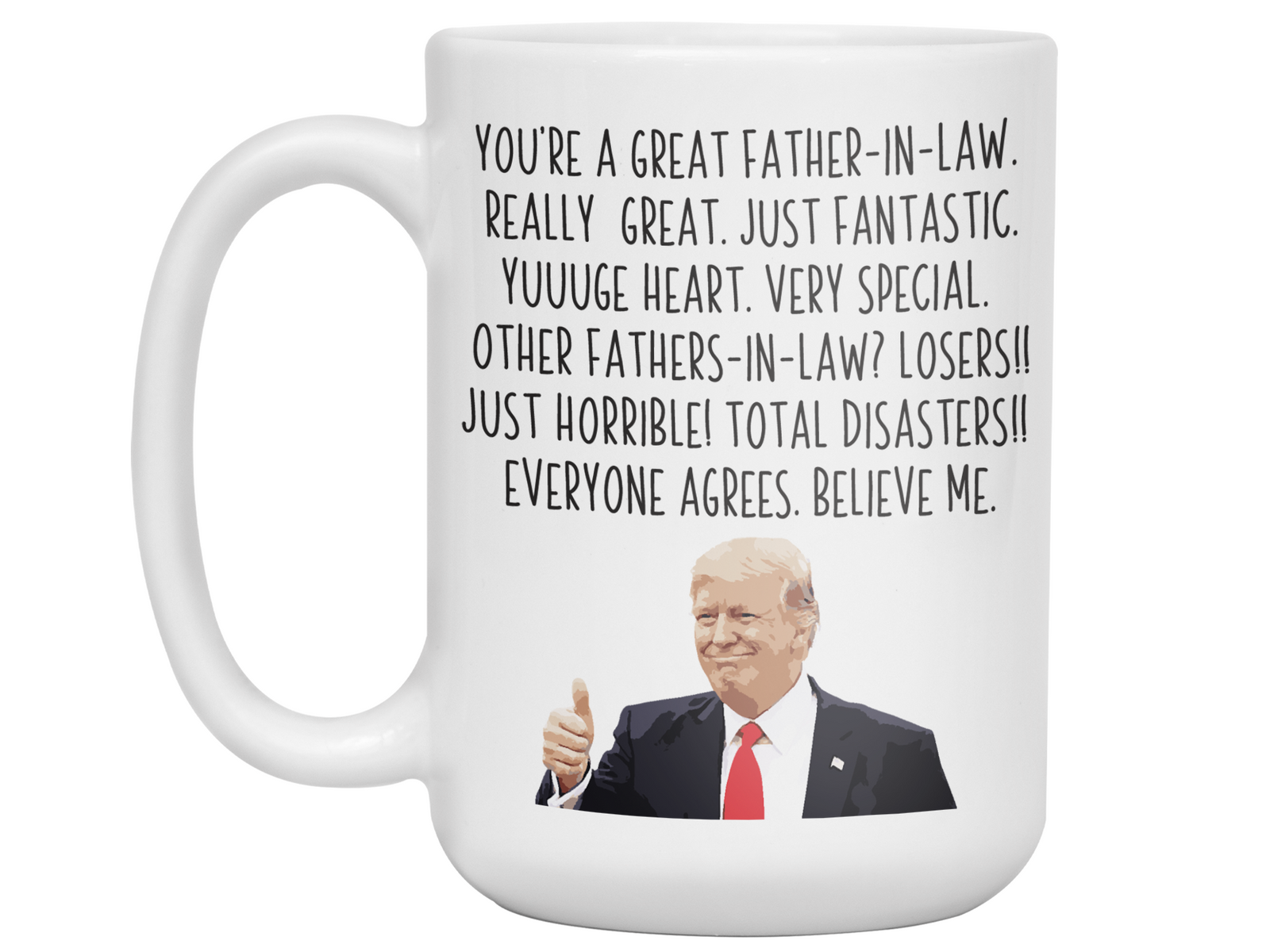 Funny Father-in-law Gifts - Trump Great Fantastic Father-in-law Coffee Mug, Bonus Dad Gift Idea