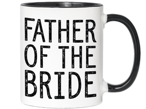 Father Of The Bride Coffee Mug Tea Cup - Wedding Gift Idea #2