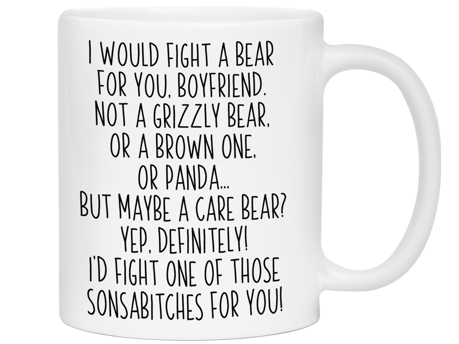 Funny Gifts for Boyfriends - I Would Fight a Bear for You Boyfriend Gag Coffee Mug