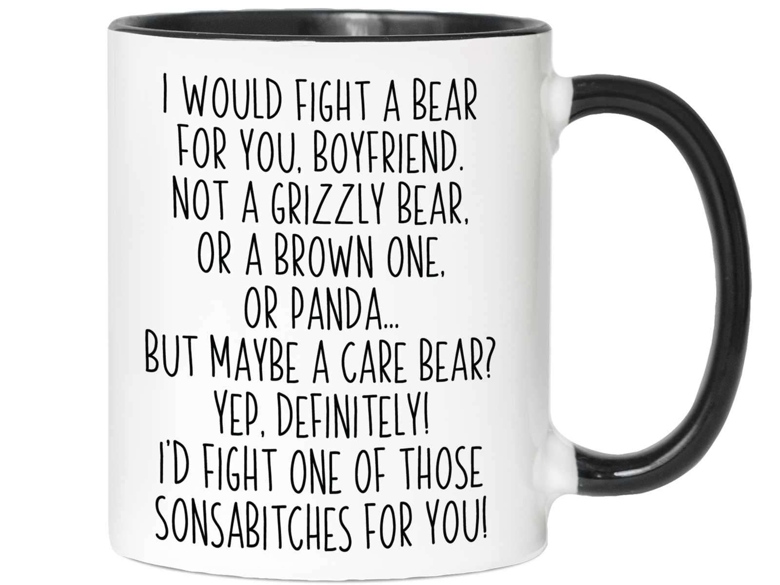 Funny Gifts for Boyfriends - I Would Fight a Bear for You Boyfriend Gag Coffee Mug