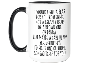 Funny Gifts for Boyfriends - I Would Fight a Bear for You Boyfriend Gag Coffee Mug