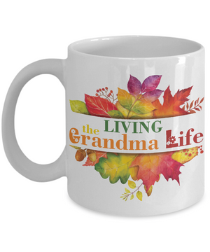 Living the Grandma Life Coffee Mug