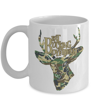 Best Bucking Boyfriend Funny Coffee Mug Tea Cup Deer Hunter Gift Idea