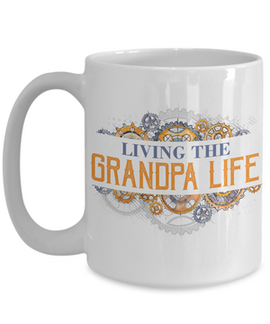 Living Grandpa Life Coffee Mug Tea Cup | Grandfather Gift Idea