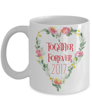 Together Forever Coffee Mug 11oz