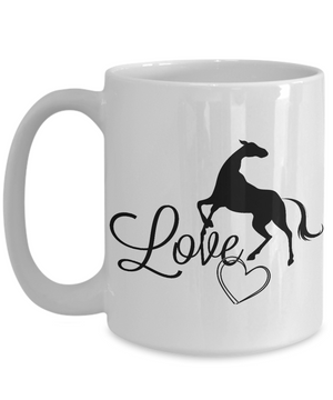 Horse Love Coffee Mug Tea Cup Horse Lover Gift Ideas