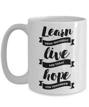 Learn, Live, Hope Inspirational Coffee Mug