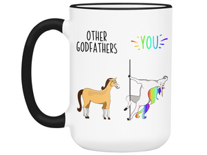 Godfather Funny Gifts - Other Godfathers You Unicorn Gag Coffee Mug
