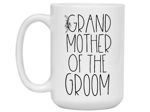 Gifts for a Grandmother of the Groom - Grandmother of the Groom Coffee Mug