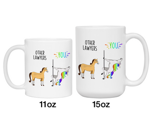 Lawyer Gifts - Other Lawyers You Funny Unicorn Coffee Mug