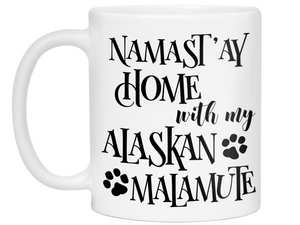 Namast'ay Home With My Alaskan Malamute Funny Dog and Yoga Lover Coffee Mug Tea Cup