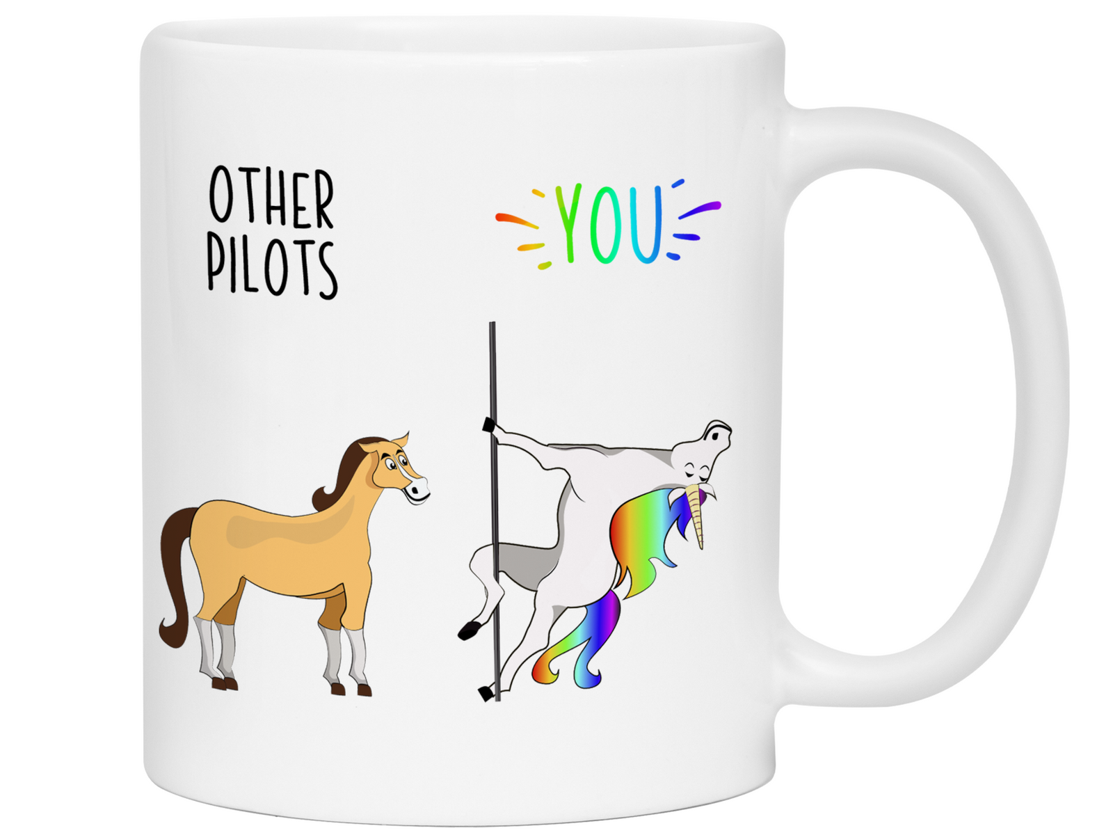Pilot Gifts - Other Pilots You Funny Unicorn Coffee Mug - Pilot Graduation Gifts