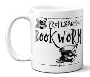 Professional Bookworm Funny Coffee Mug | Tea Cup | Librarian/Writer/Reader Gift Idea