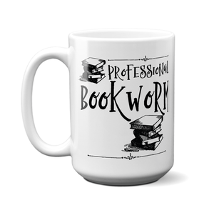 Professional Bookworm Funny Coffee Mug | Tea Cup | Librarian/Writer/Reader Gift Idea