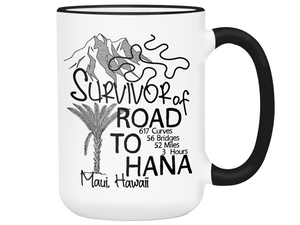 Road to Hana Survivor Funny Coffee Mug | Maui Trip Memorabilia Tea Cup