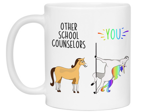 School Counselor Gifts - Other School Counselors You Funny Unicorn Coffee Mug
