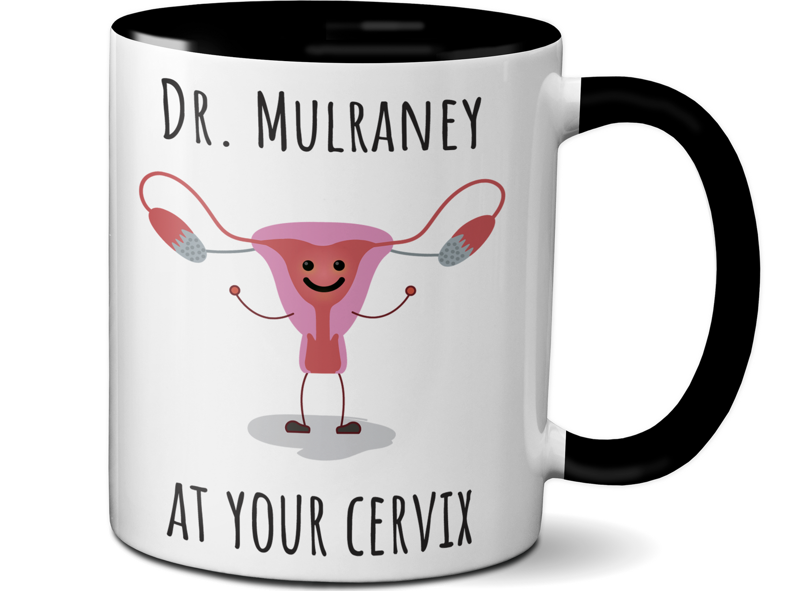 Custom/Personalized Dr. at Your Cervix Funny OBGYN Coffee Mug - Customizable - OBGYN Graduation/Appreciation Gift Idea