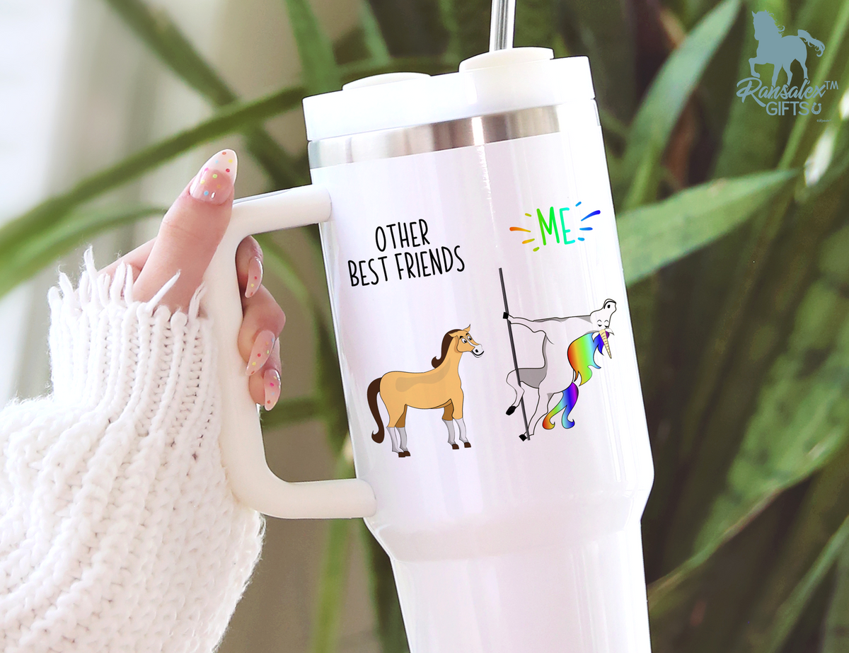 Funny Best Friend Gift Tumbler - Other Best Friends Me Pole Dancing Unicorn vs Horse 40oz/20oz - BFF Gift Idea