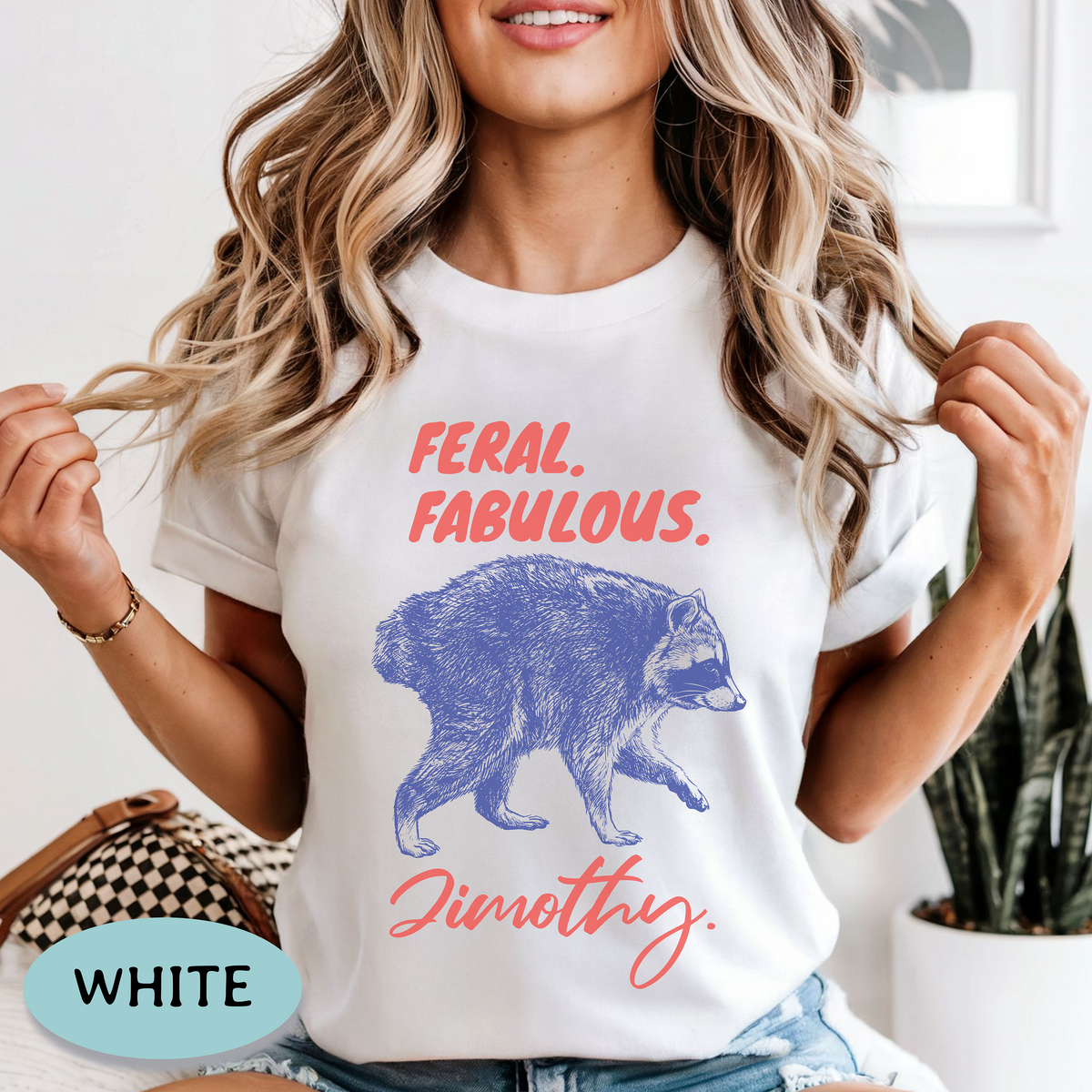 Feral Fabulous Jimothy Raccoon Shirt – Comfort Colors® Tee