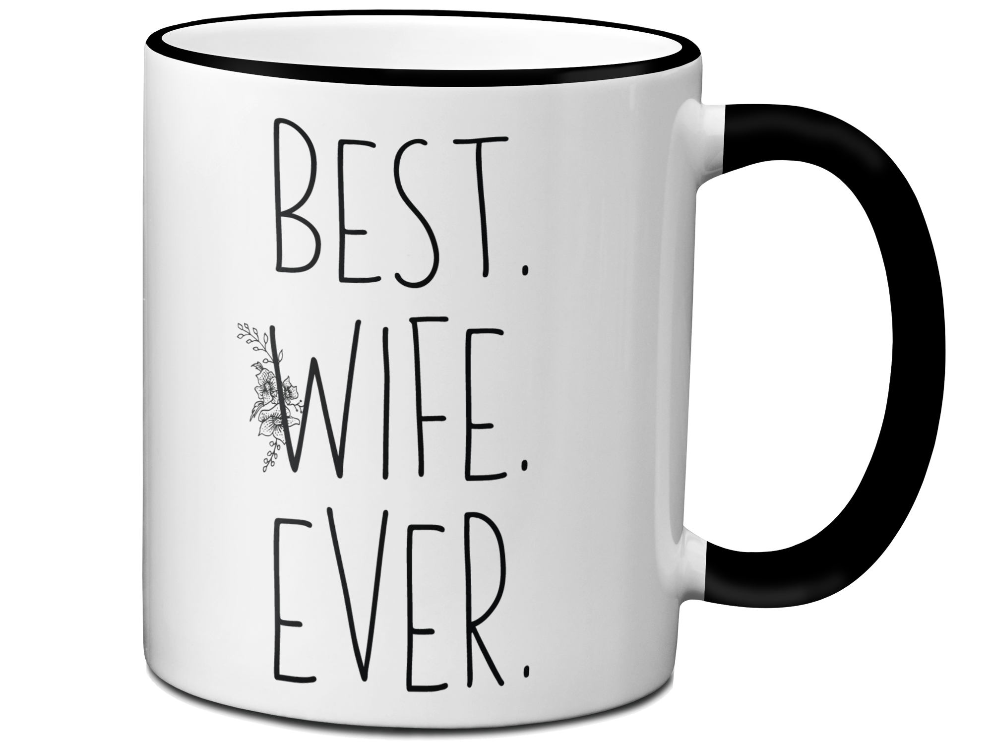 Gifts for Wives - Best Wife Ever Coffee Mug