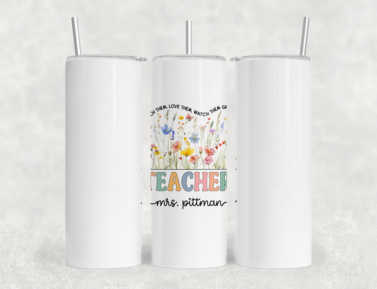 Personalized Teacher Tumbler – Watercolor Wildflowers Custom Name – Unique Teacher Gift - Teach Them Love Them