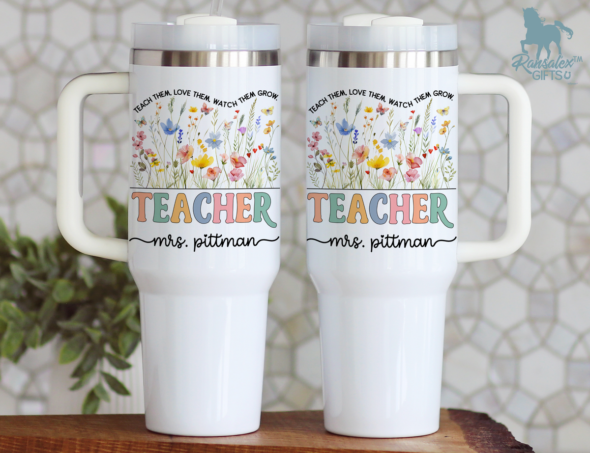 Personalized Teacher Tumbler – Watercolor Wildflowers Custom Name – Unique Teacher Gift - Teach Them Love Them
