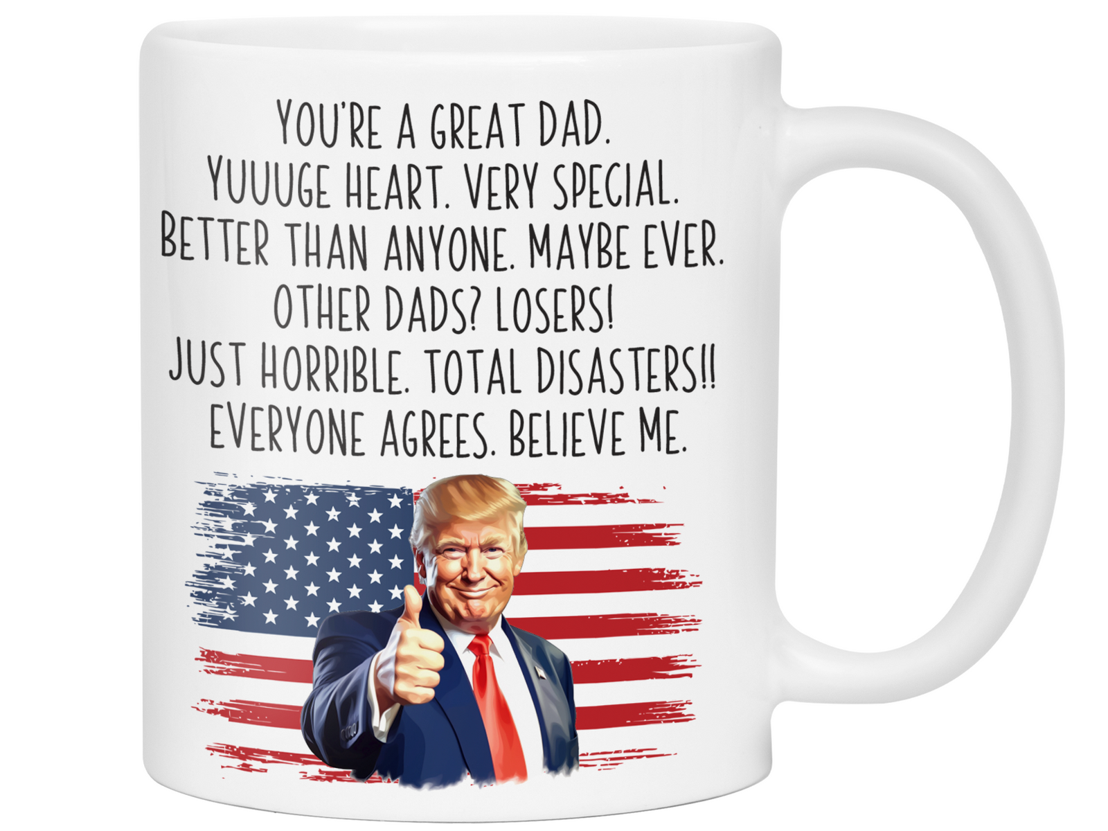 Funny Trump Dad Mug – Appreciation or Announcement Gift for Dads – Father's Day Gift Idea