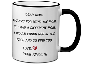Funny Gifts for Moms - Thanks for Being My Mom Gag Coffee Mug - Mother's Day Gift Idea #2
