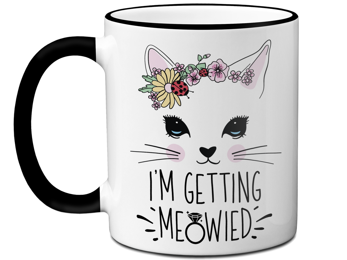 I'm Getting Meowied Funny Coffee Mug | Getting Married | Bride to Be Gift Idea