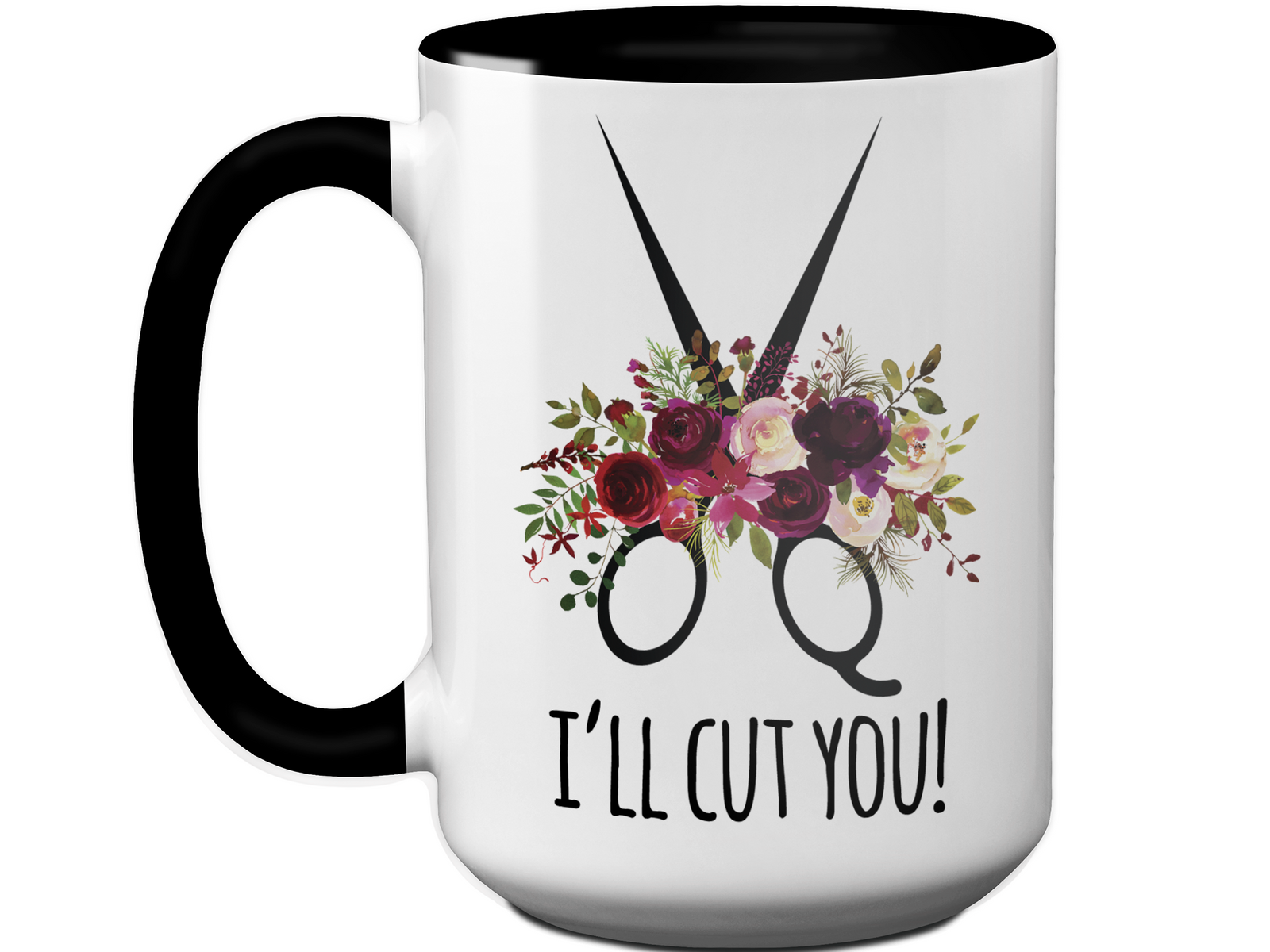 Funny Gifts for Hair Stylists, Barbers, Beauticians - I'll Cut You Funny Coffee Mug