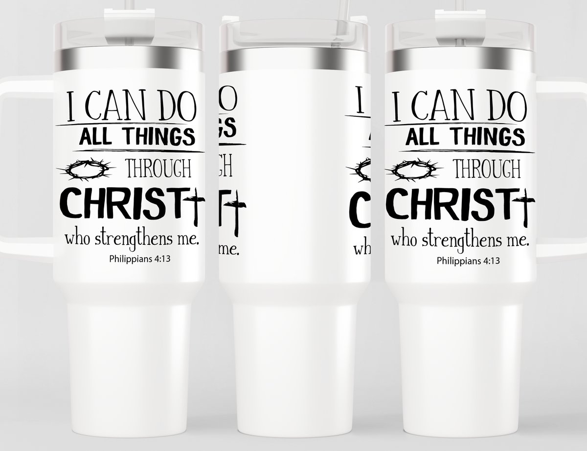 Philippians 4:13 40oz Tumbler With Handle - I Can Do All Things Through Christ