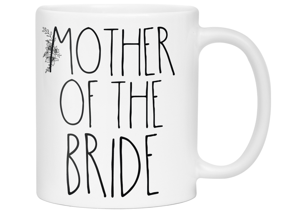 Gifts for a Mother of the Bride - Mother of the Bride Coffee Mug