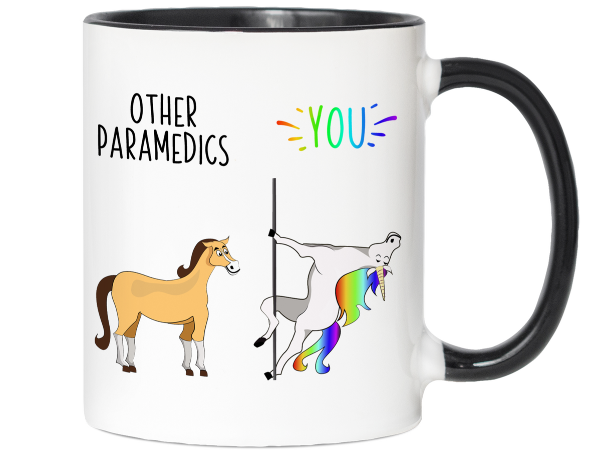 Paramedic Gifts - Other Paramedics You Funny Unicorn Coffee Mug - Paramedic Graduation Gifts