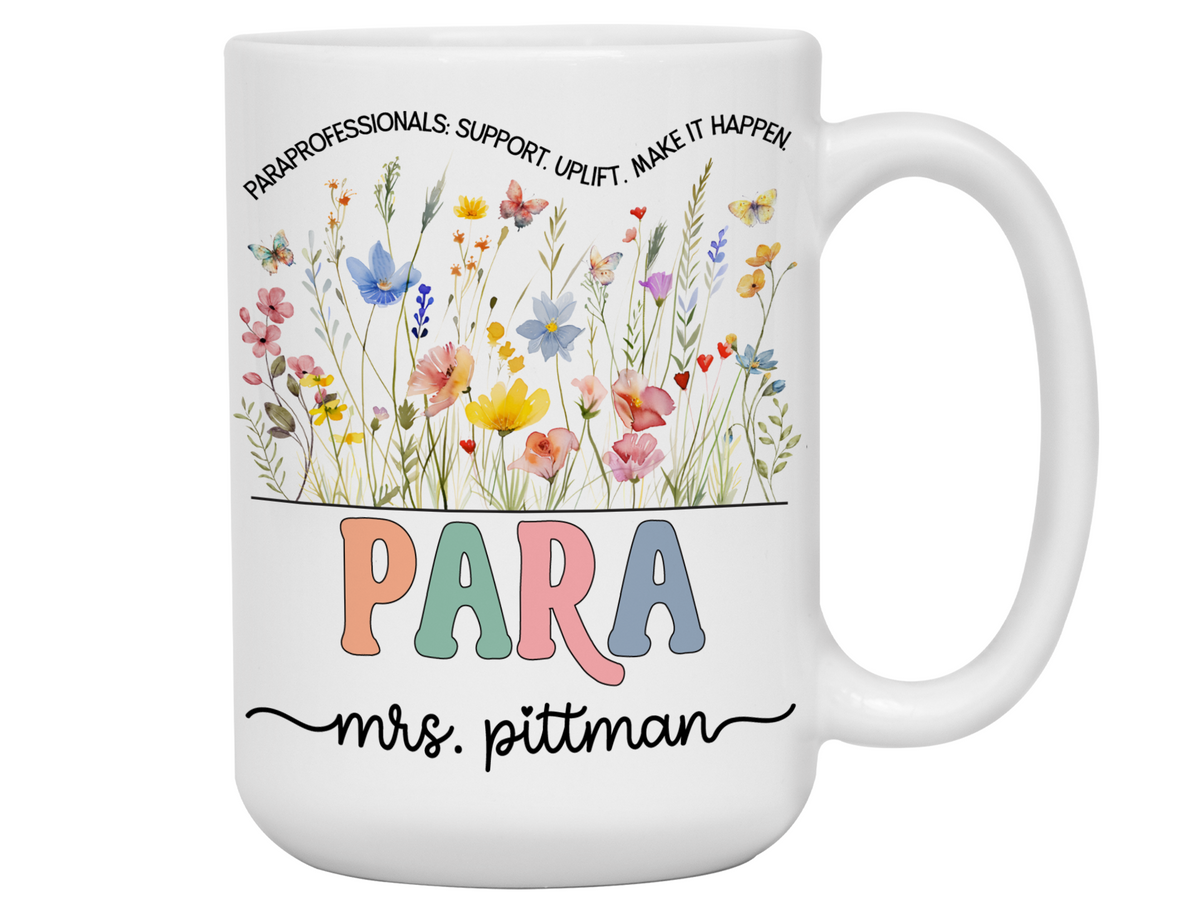 Personalized Paraprofessional Mug – Custom Name and Quote  – Para Teaching Assistant Appreciation Gift